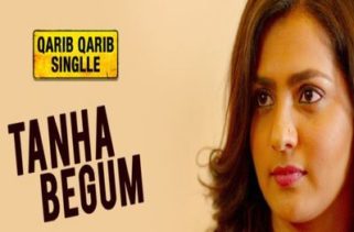 tanha begum song