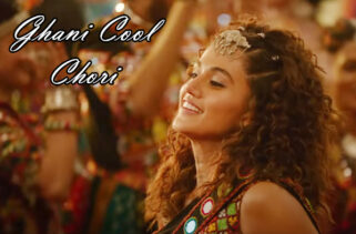 Ghani Cool Chori - Rashmi Rocket | Taapsee Pannu