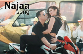 Najaa Song Lyrics - Akshay Kumar | Katrina Kaif