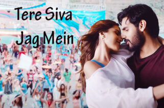 Tere Siva Jag Mein Song - Tara Sutaria & Ahan Shetty