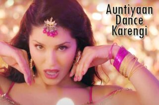 Auntyaan Dance Karengi Song Lyrics - Sunny Leone | Jyotica Tangri