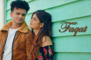 Faqat Song - Shivam Grover & Laakshi