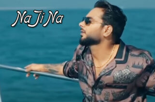 Na Ji Na Song Lyrics - Khan Bhaini