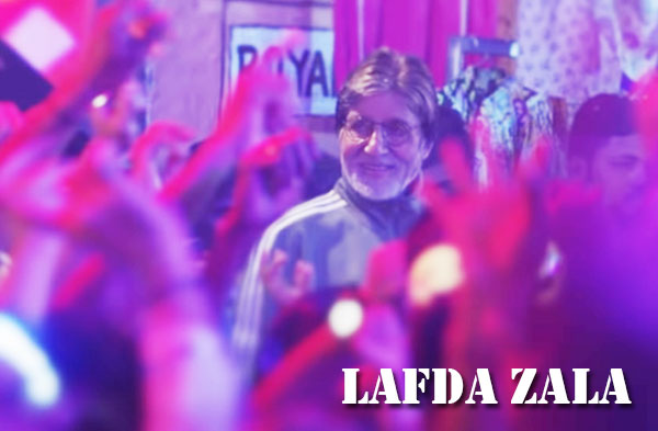 Lafda Zala Song Lyrics - Amitabh Bachchan | Jhund