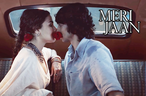 Meri Jaan Song Lyrics - Alia Bhatt | Shanatanu Maheshwari