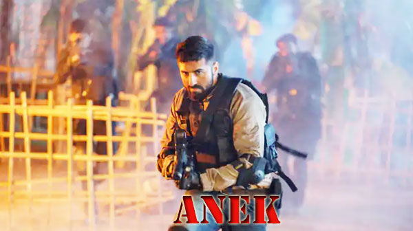 Anek Movie 2022 - Ayushmann Khurrana | J.D. Chakravarthy