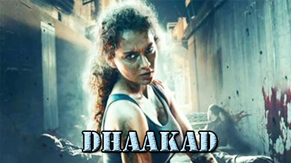 Dhaakad Movie 2022 - Kangana Ranaut | Arjun Rampal | Divya Dutta