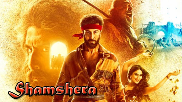 Shamshera Movie 2022 - Sanjay Dutt | Vaani Kapoor | Ranbir Kapoor