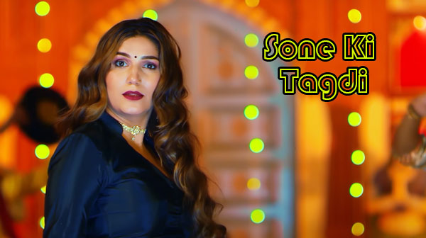 Sone Ki Tagdi Song Lyrics - Sapna Chaudhary | Bittu Sorkhi