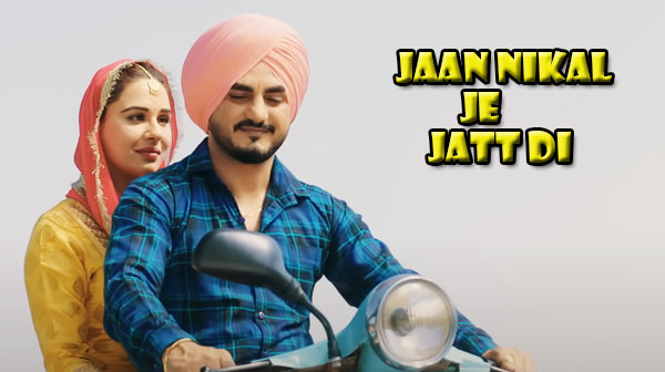 Jaan Nikal Jaye Jatt Di Song Lyrics - Kulwinder Billa | Mandy Takhar