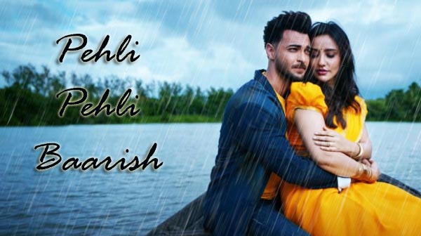 Pehli Pehli Baarish Song Lyrics - Aayush Sharma | Neha Sharma